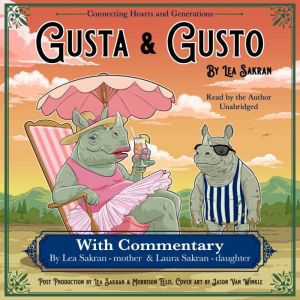 Gusta & Gusto with Commentary