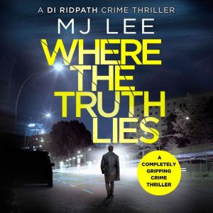 Where The Truth Lies, M J Lee