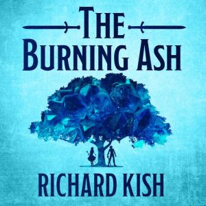 The Burning Ash, Richard Kish