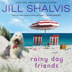 Rainy Day Friends, Jill Shalvis