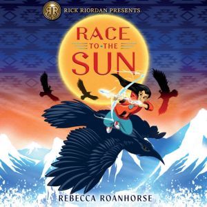 Race to the Sun, Rebecca Roanhorse