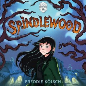 Spindlewood, Freddie Kolsch