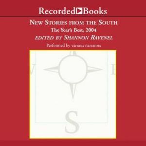 New Stories From the South 2004, Shannon Ravenel
