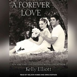 A Forever Love, Kelly Elliott