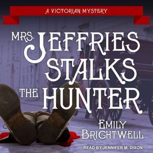 Mrs. Jeffries Stalks the Hunter, Emily Brightwell