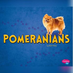 Pomeranians, Allan Morey