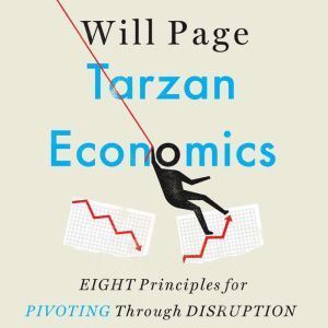 Tarzan Economics, Will Page