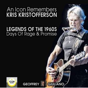 An Icon Remembers Kris Kristofferson..., Geoffrey Giuliano