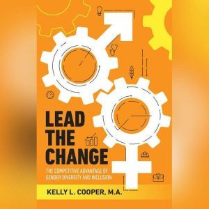 Lead the Change Book  The Competitiv..., Kelly Cooper