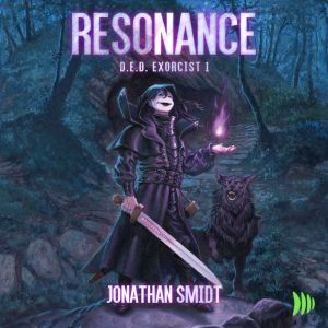 Resonance: A LitRPG Adventure