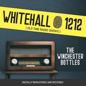 Whitehall 1212 The Winchester Bottle..., Wyllis Cooper