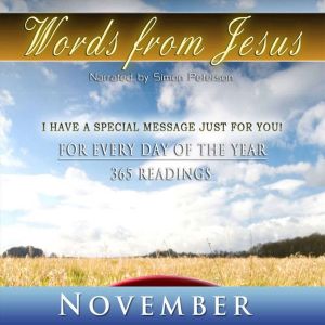 Words from Jesus November, Simon Peterson