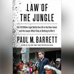 Law of the Jungle, Paul M. Barrett