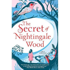 The Secret of Nightingale Wood, Lucy Strange