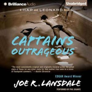 Captains Outrageous, Joe R. Lansdale