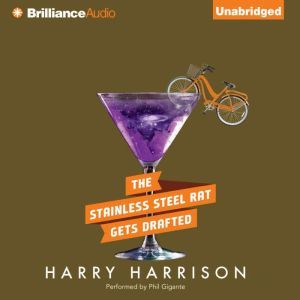 The Stainless Steel Rat Gets Drafted, Harry Harrison