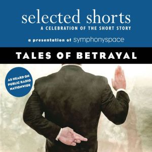 Tales of Betrayal, John Biguenet