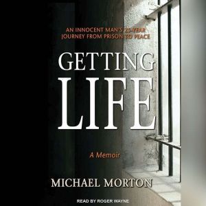 Getting Life, Michael Morton