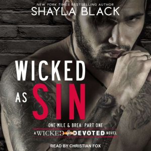 Wicked as Sin, Shayla Black
