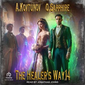 The Healers Way, Oleg Sapphire