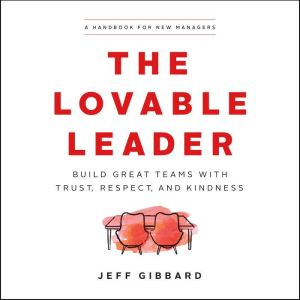 The Lovable Leader, Jeff Gibbard