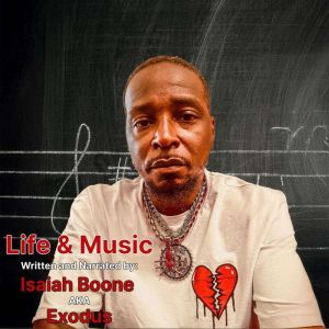 Life Music, Isaiah Boone