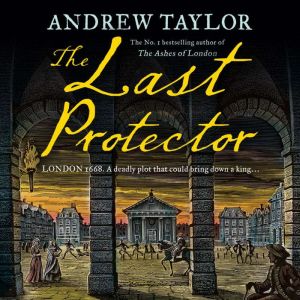 The Last Protector, Andrew Taylor