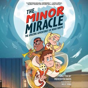 The Minor Miracle, Meredith Davis