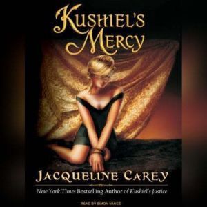 Kushiels Mercy, Jacqueline Carey