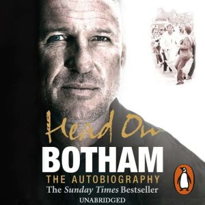 Head On - Ian Botham: The Autobiography