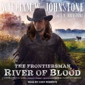 River of Blood, J. A. Johnstone