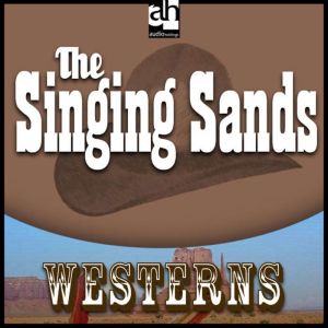 The Singing Sands, Steve Frazee