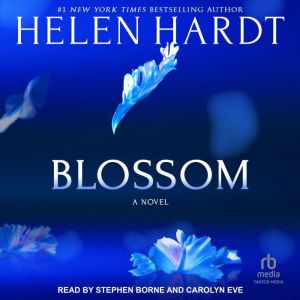 Blossom, Helen Hardt