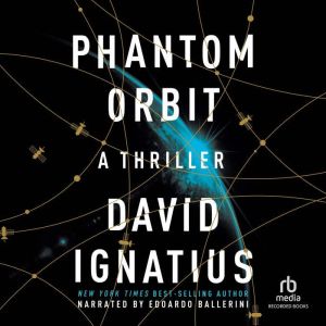 Phantom Orbit: A Thriller