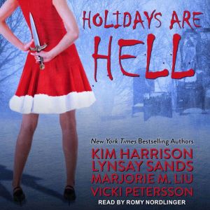 Holidays Are Hell, Kim Harrison