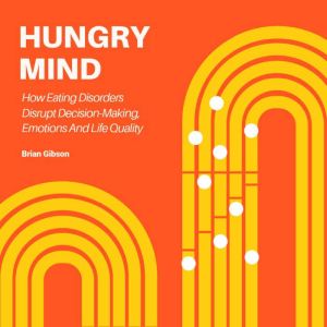 Hungry Mind, Brian Gibson