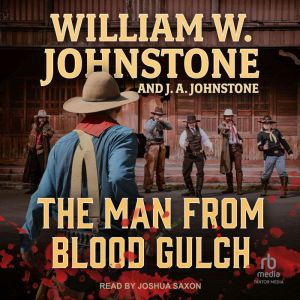 The Man From Blood Gulch
