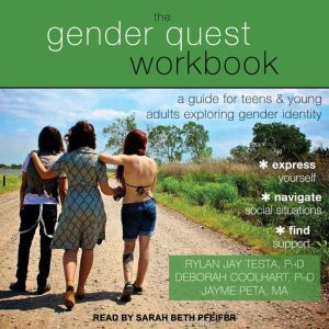The Gender Quest Workbook, PhD Coolhart