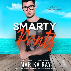 Smarty Pants, Marika Ray