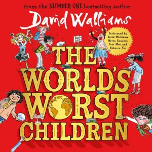 The Worlds Worst Children, David Walliams