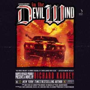 In the Devil Wind, Richard Kadrey