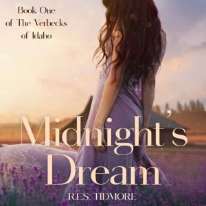 Midnights Dream Book One of the Ver..., R.E.S. Tidmore