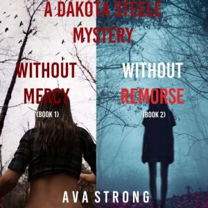 Dakota Steele FBI Suspense Thriller B..., Ava Strong