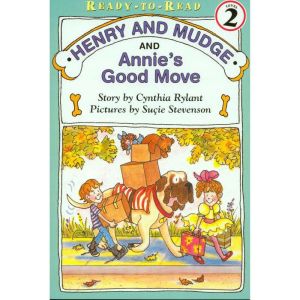 Henry and Mudge and Annies Good Move..., Cynthia Rylant