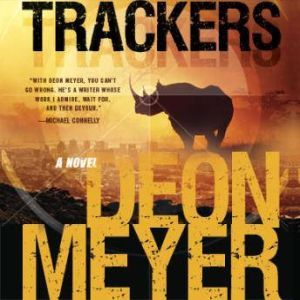 Trackers, Deon Meyer