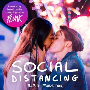 Flunk Social Distancing, R P G Forster