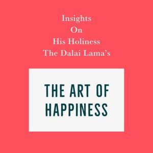 Insights on His Holiness the Dalai La..., Swift Reads