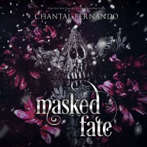 Masked Fate