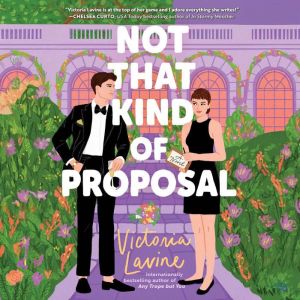Not that Kind of Proposal, Victoria Lavine