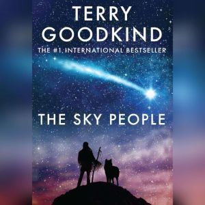 The Sky People, Terry Goodkind